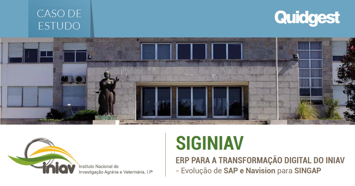Caso de Estudo INIAV - SINGAP substitui SAP